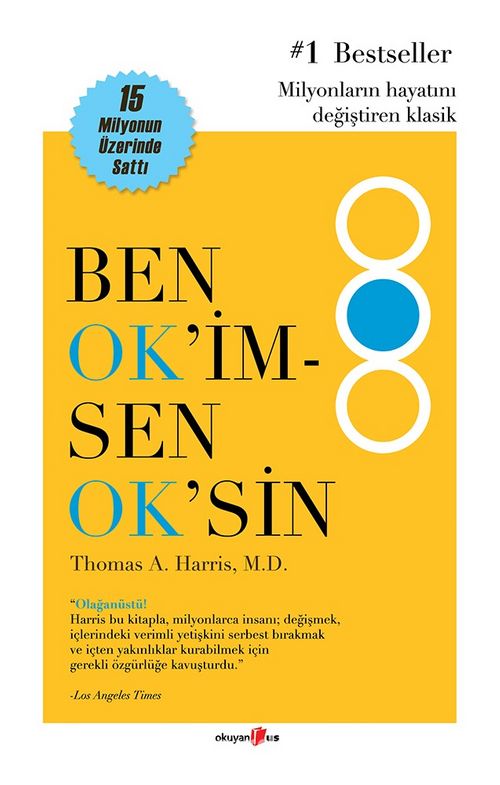 Kitap Önerileri: I’m OK, You’re OK / Ben OK’im, Sen Ok’sin